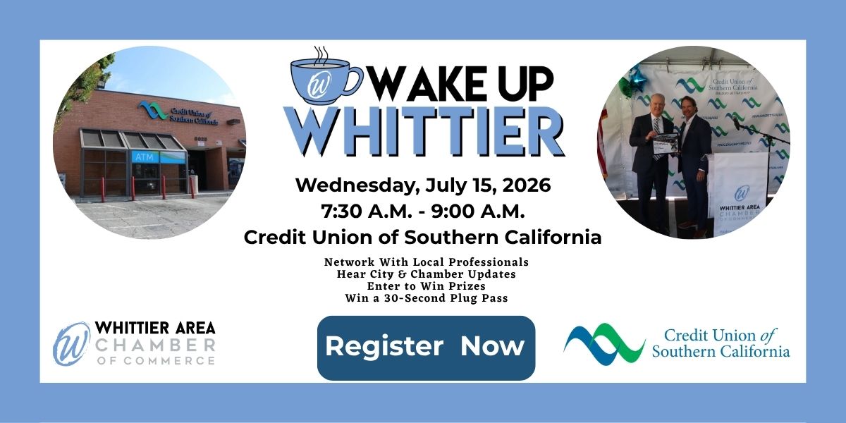 July 2026 Wake Up Whittier